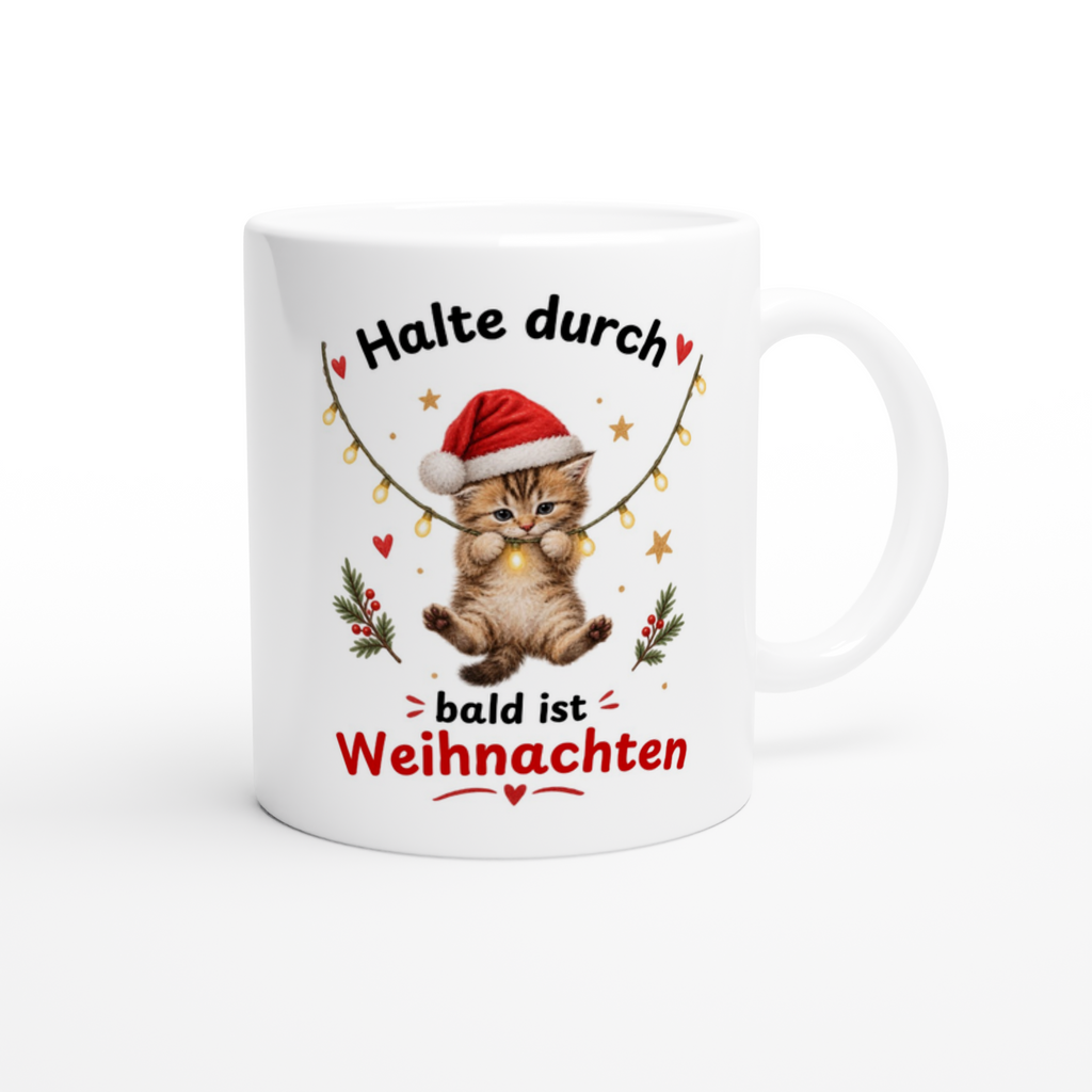 Keramiktasse mit Spruch: Halte durch, bald ist Weihnachten – Kätzchen an der Lichterkette