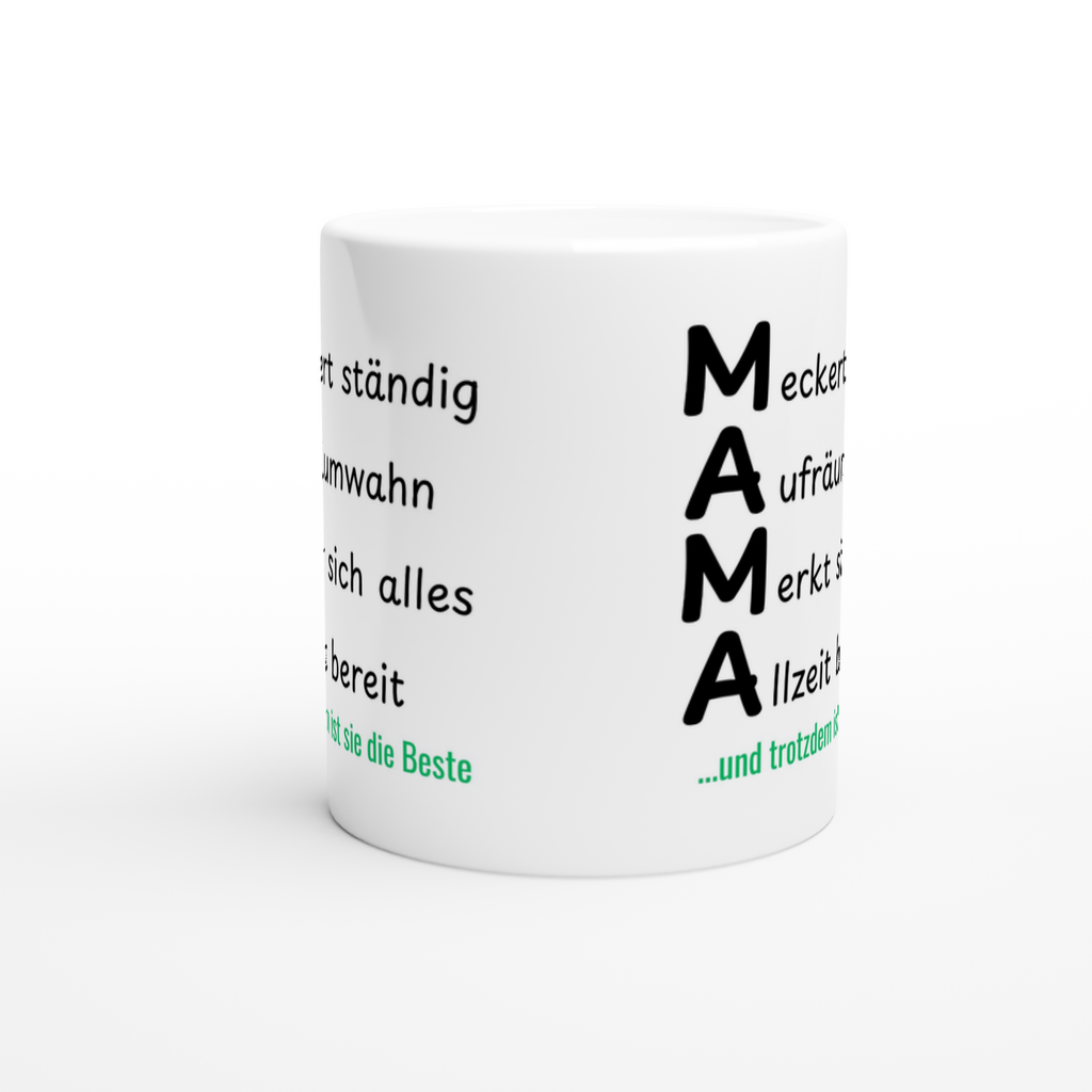 Keramiktasse mit Spruch: Mama meckert ständig, merkt sich alles – Ansicht 3