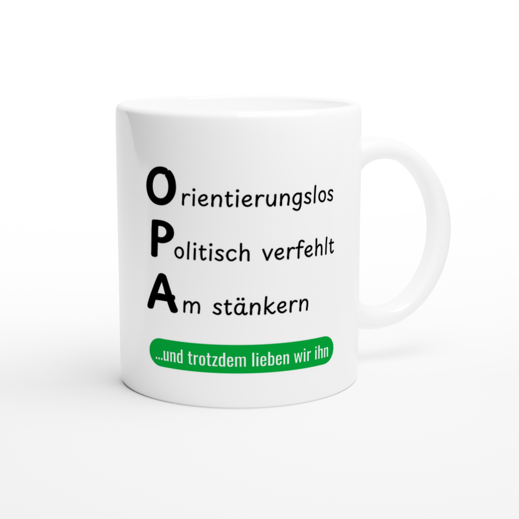 Keramiktasse mit Spruch: Opa orientierungslos, politisch verfehlt, am Stänkern