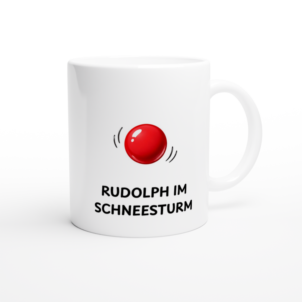 Keramiktasse mit Spruch: Rudolph im Schneesturm – rote Rentiernase