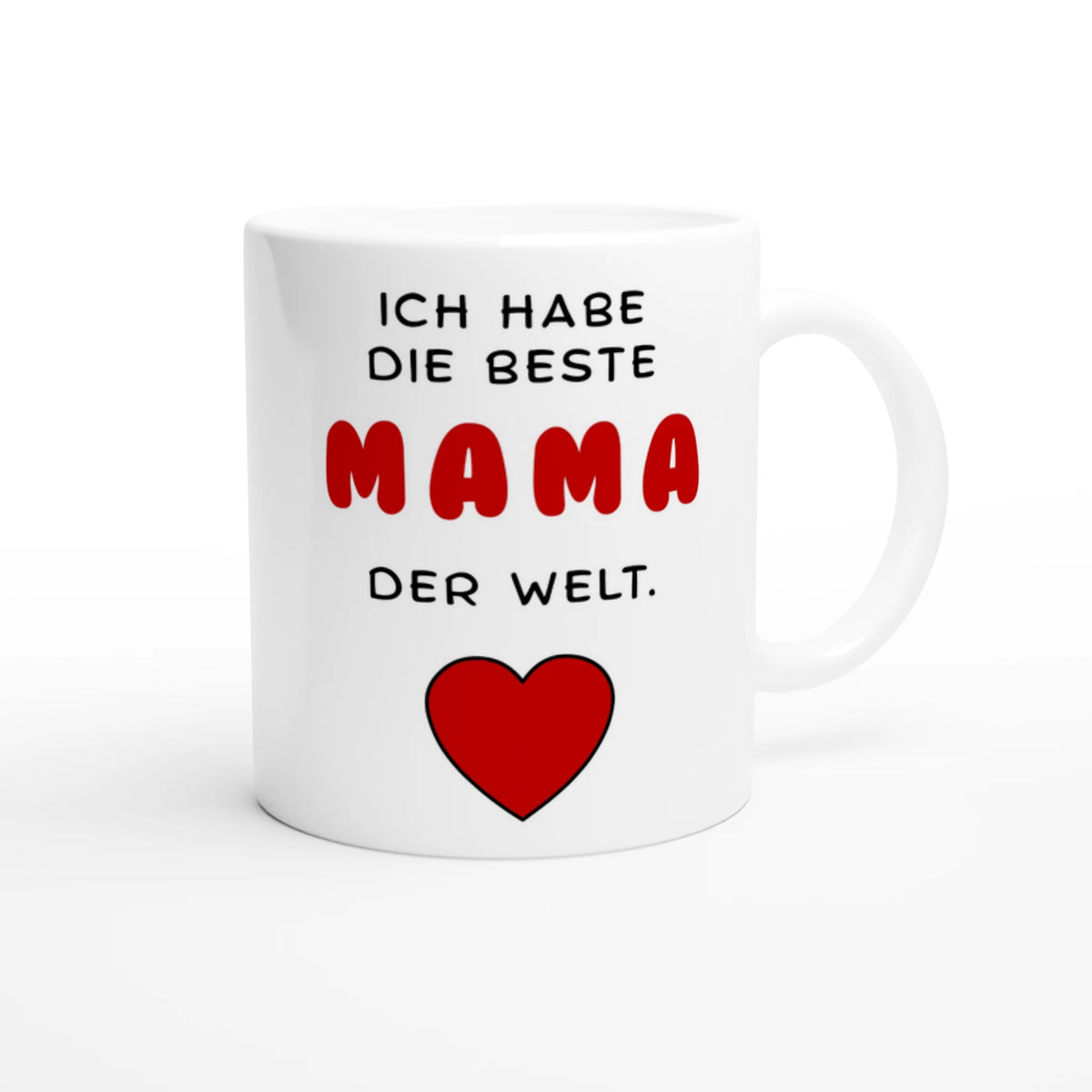 Keramiktasse mit Spruch: Ich habe die beste Mama der Welt