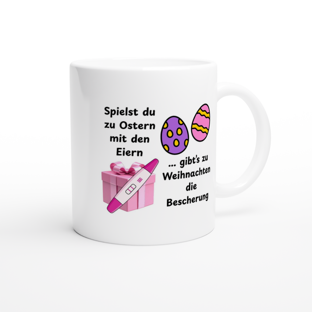 Keramiktasse mit Spruch: Spielst du zu Ostern mit den Eiern