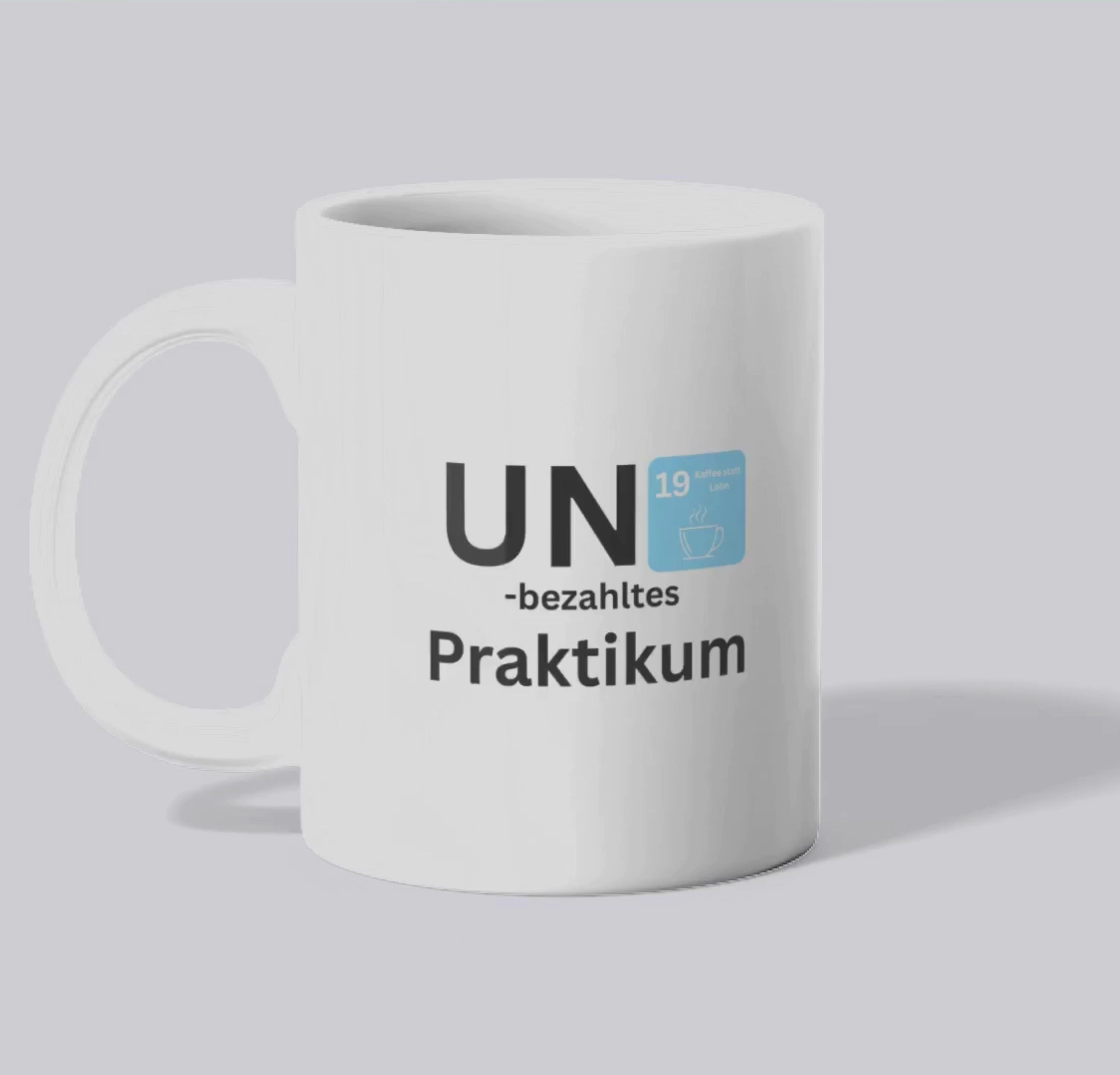 UNbezahltes Praktikum - Becher